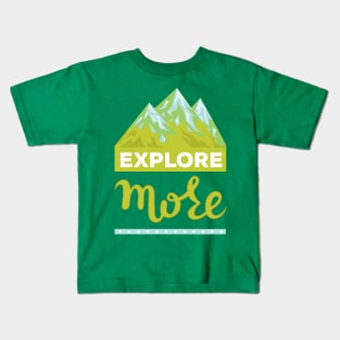 Explore More Kids T-Shirt